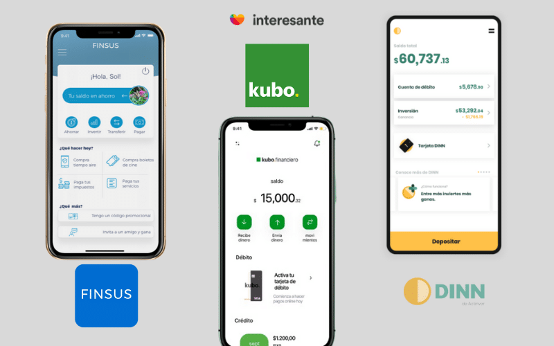 Apps para invertir Finsus, Kubo financiero y Dinn de Actinver