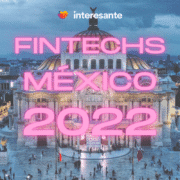 Top 10 Fintech Startups in Mexico