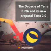 Portada the debacle of Terra LUNA and its new proposal Terra 2.0