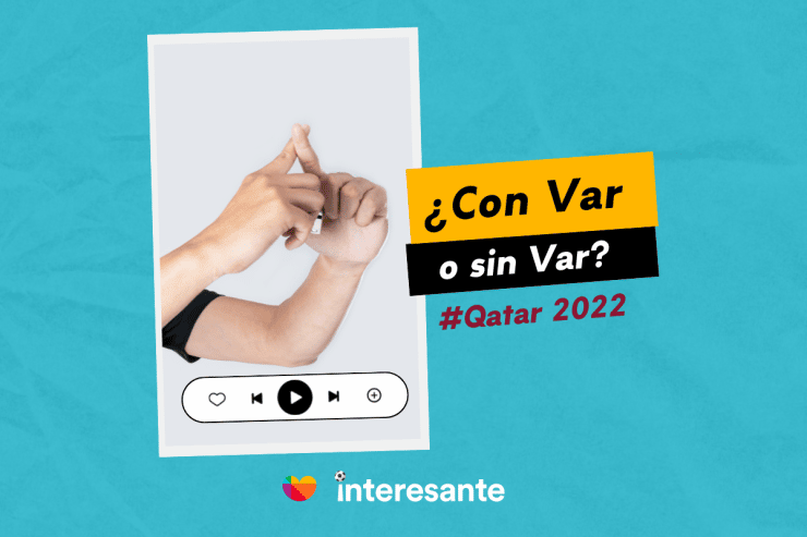 Comenta tu opinión ¿Con o sin VAR Qatar2022