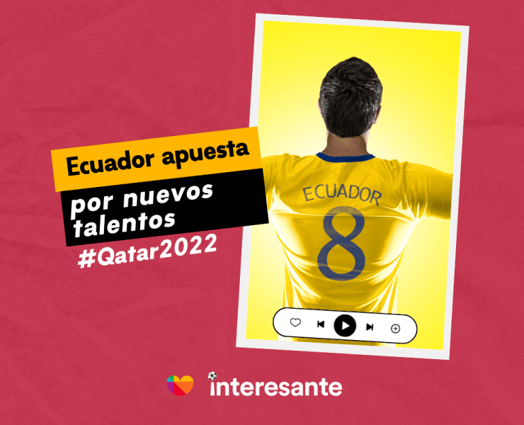 Ecuador apuesta por nuevos talentos Qatar2022
