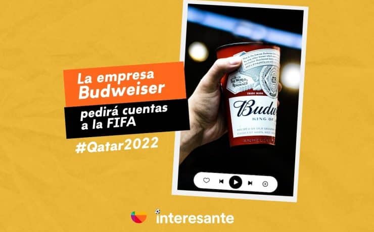 La empresa estadounidense Budweiser pretende pedir cuentas a la FIFA qatar2022