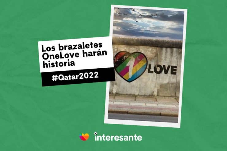 Los brazaletes OneLove harán historia en qatar2022