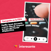 netflix lanza una docuserie sobre la corrupción en la FIFA Qatar2022