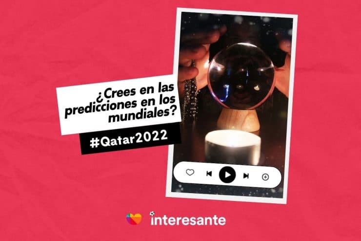 ¿Crees en las predicciones en los mundiales Qatar2022