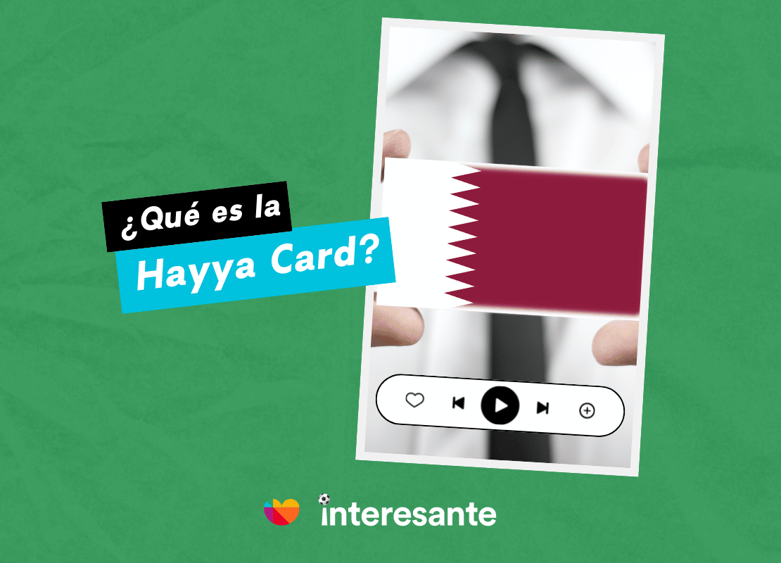 ¿Qué es la Hayya Card Qatar2022