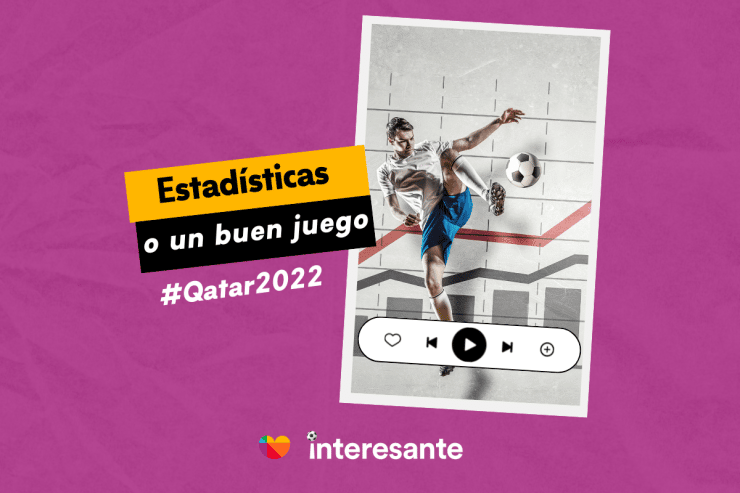 ¿Qué importa más estadísticas o un buen juego Qatar2022