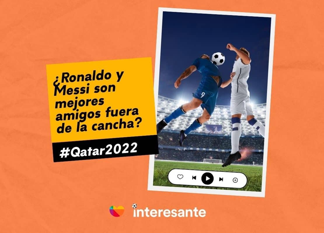 ¿Ronaldo y Messi son mejores amigos fuera de la cancha Qatar2022