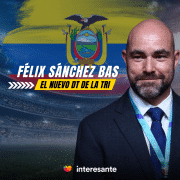 Félix Sánchez Bas: El nuevo director técnico de la Selección Nacional de Fútbol de Ecuador