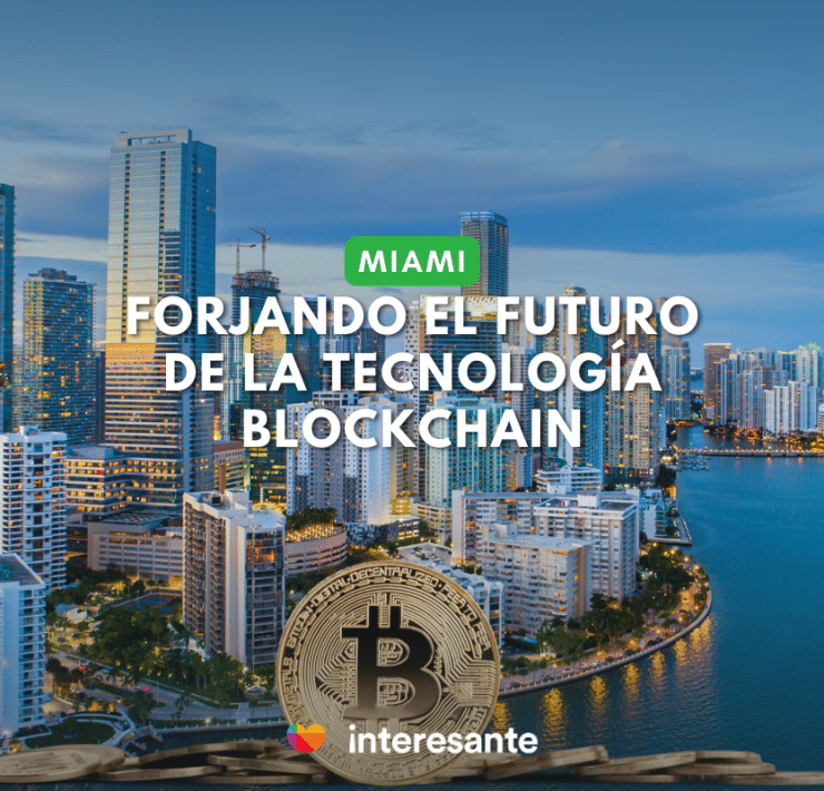 Forjando el futuro de la tecnología blockchain en Miami (1)