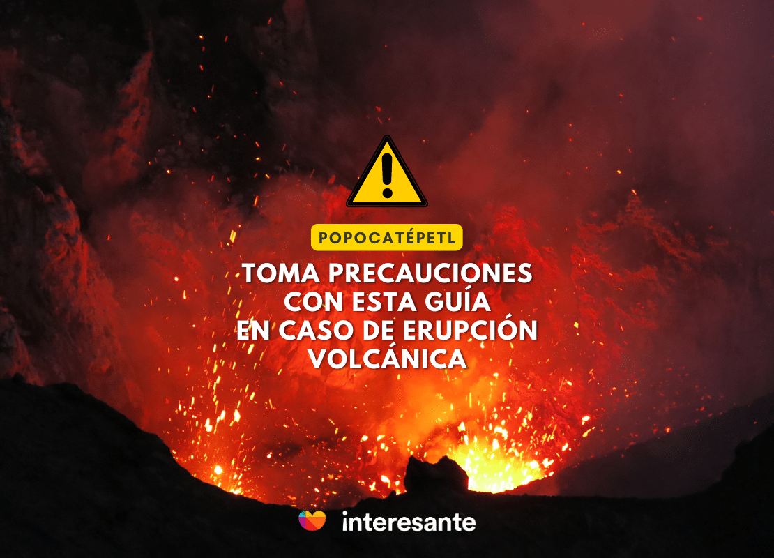 Guía de precauciones en caso de erupción volcánica