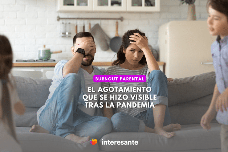 Qué es el Burnout parental y cómo enfrentarlo