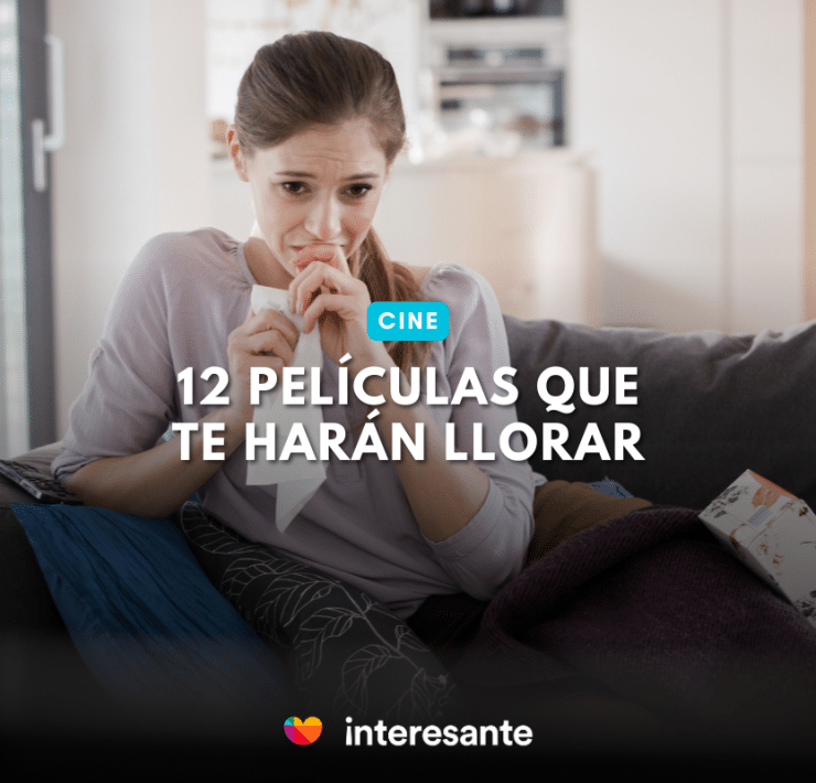 12 películas que te harán llorar