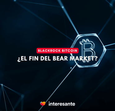 Blackrock Bitcoin ETF ¿El Fin del Bear Market