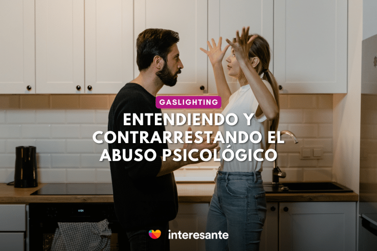 Gaslighting Entendiendo y Contrarrestando el Abuso Psicológico