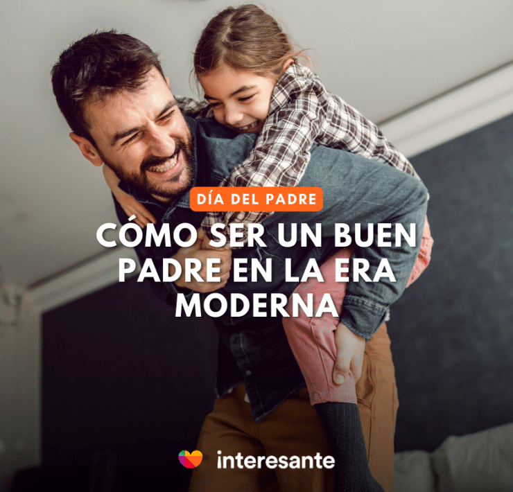 Guía de actitudes para un padre moderno