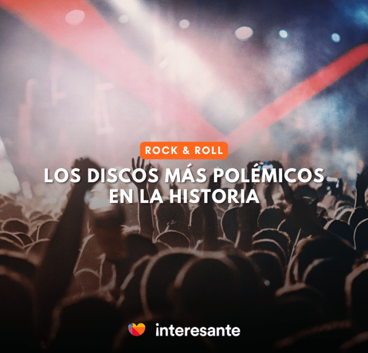 Los Discos Más Polémicos en la Historia del Rock