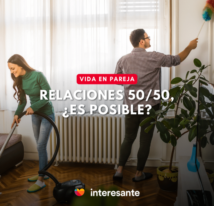 Relaciones 50 50, ¿Es posible