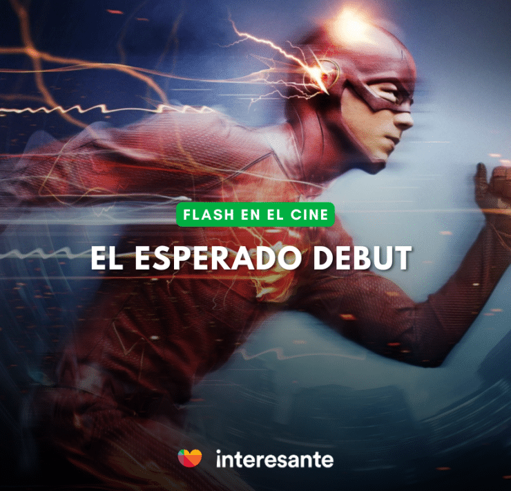 The Flash Todo lo que debes saber para disfrutar del esperado estreno de DC (1)