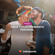 Tres Historias LGBTIQ+ de Amor y Descubrimiento Personal Parte 1