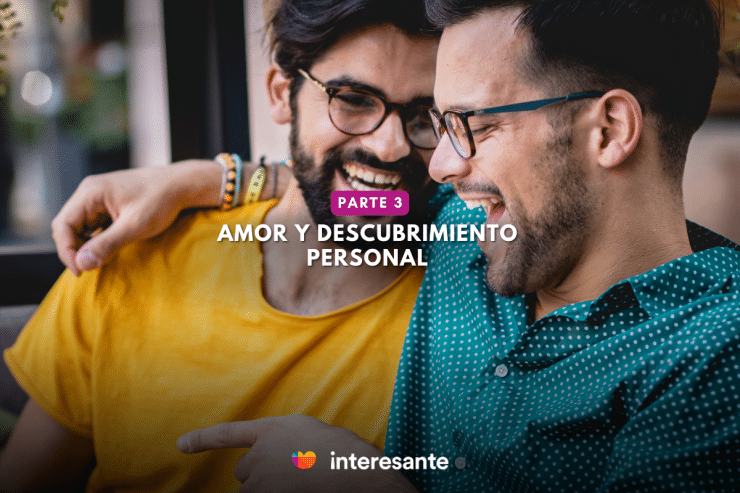 Tres Historias LGBTIQ+ de Amor y Descubrimiento Personal Parte 3