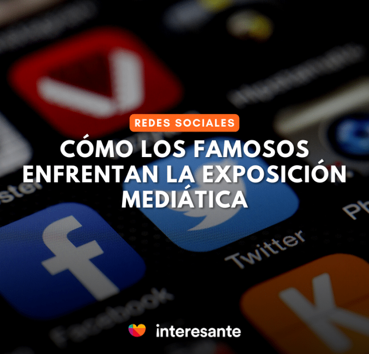 cómo los famosos enfrentan la exposición mediática en la era de las redes sociales