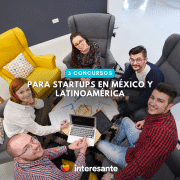3 Concursos Para Startups en México y Latinoamérica 