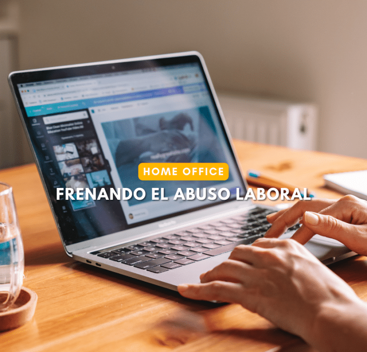 Desconexión Digital, Frenando el Abuso Laboral