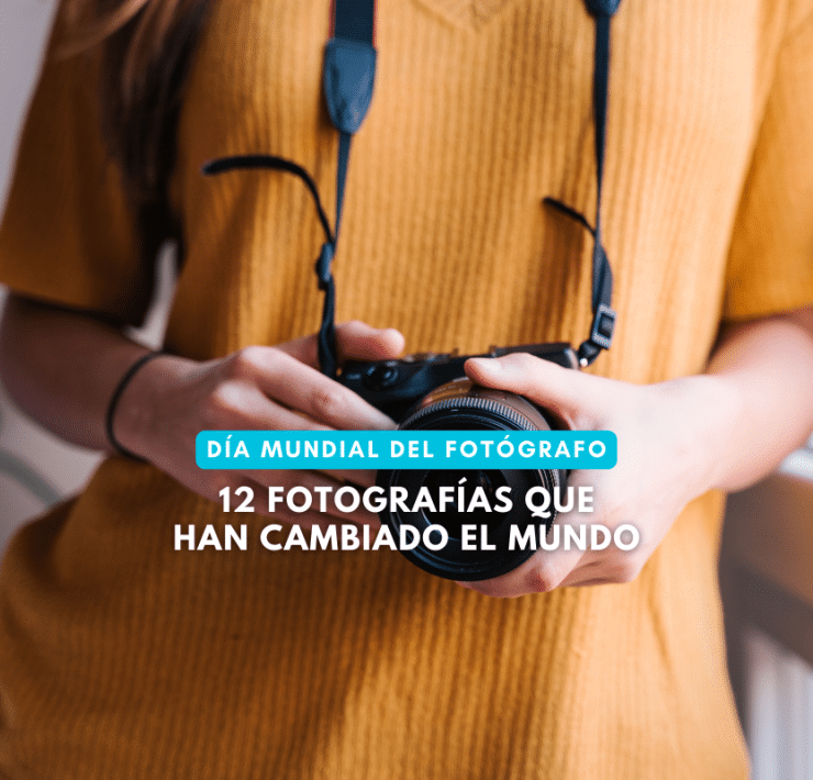 12 fotografías que han cambiado el mundo