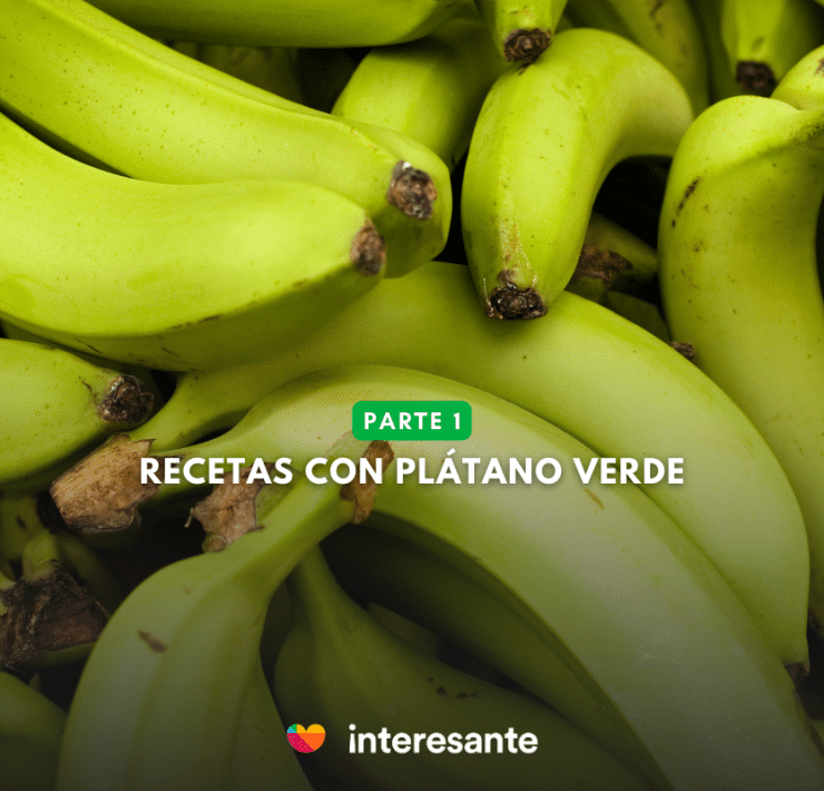 25 maneras de preparar plátano verde