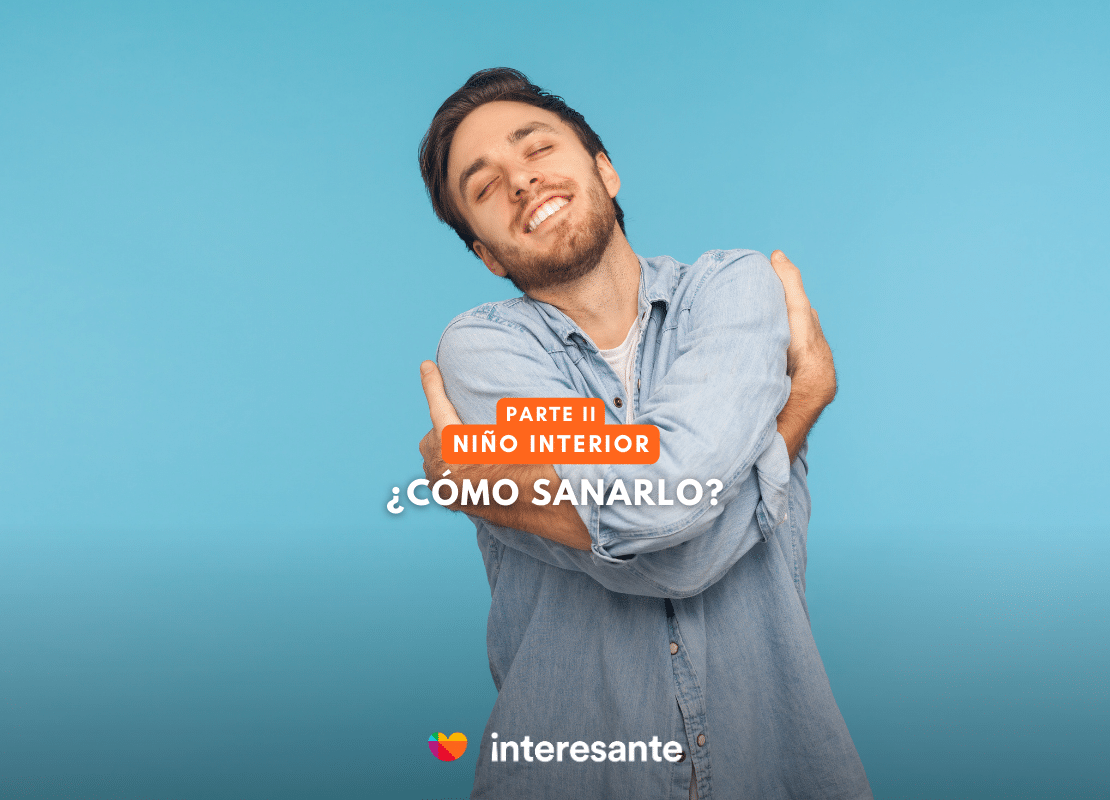 ¿Cómo sanar mi niño interior