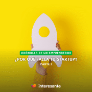 ¿Por qué falla tu startup y cómo moverla en la dirección correcta