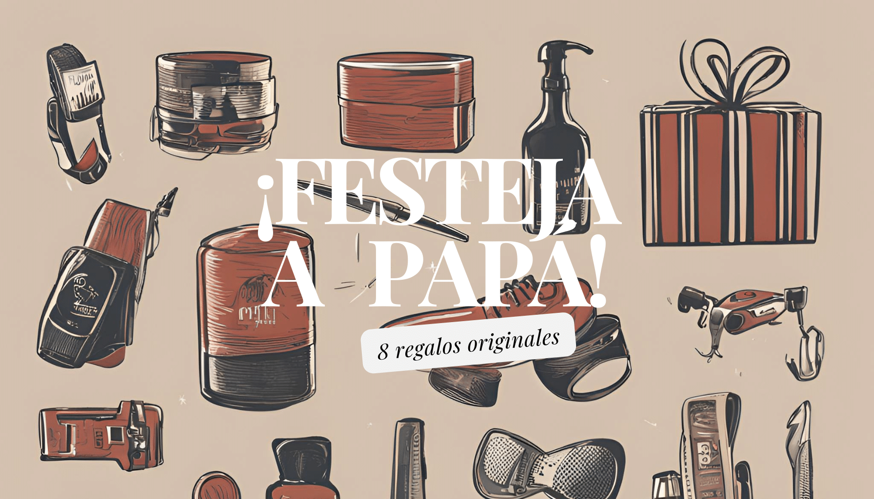 Regalos para dia del padre